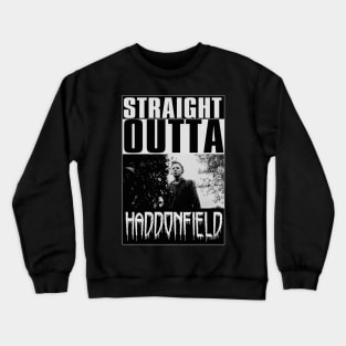 STRAIGHT OUTTA HADDONFIELD (Original Version) Crewneck Sweatshirt